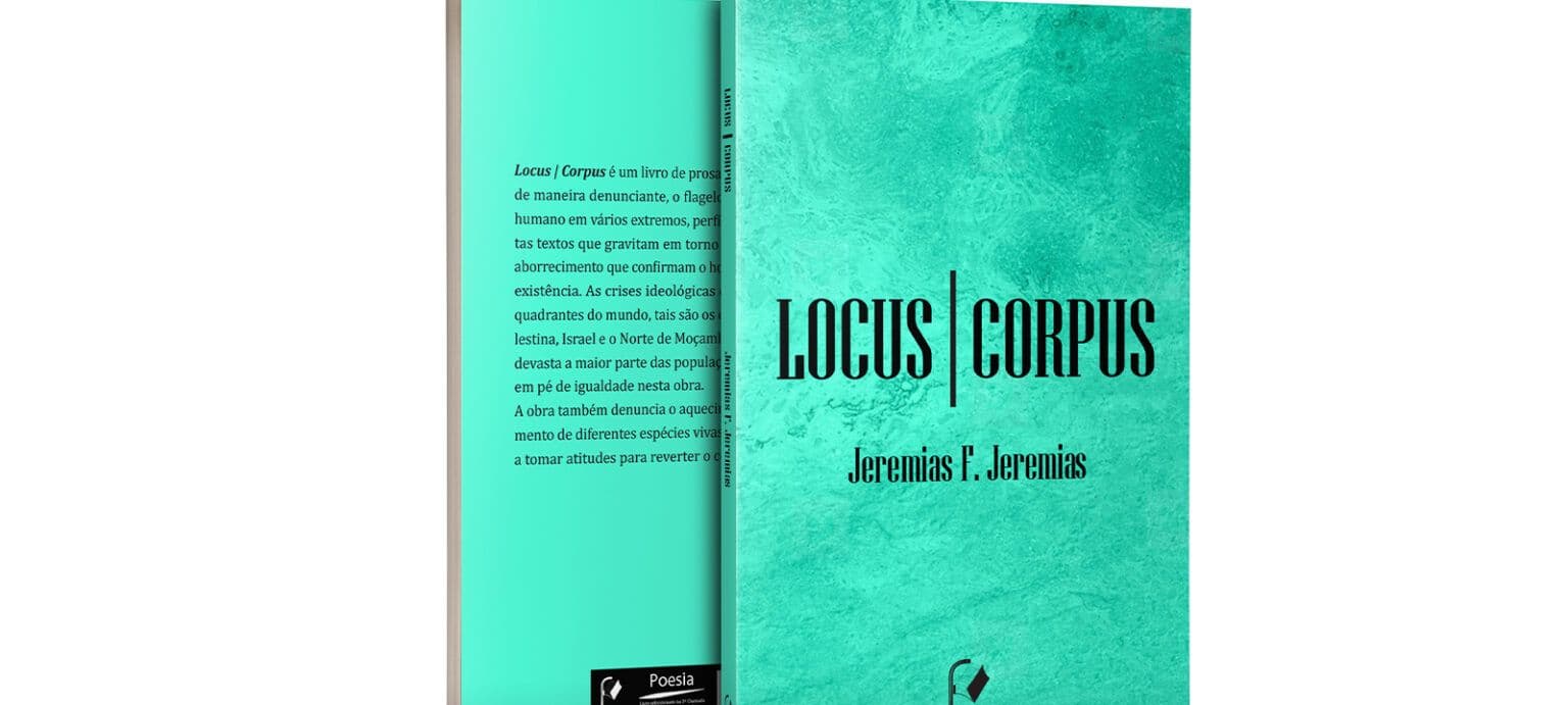 Jeremias F. Jeremias lança “Locus Corpus”  em Maxixe